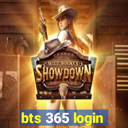 bts 365 login